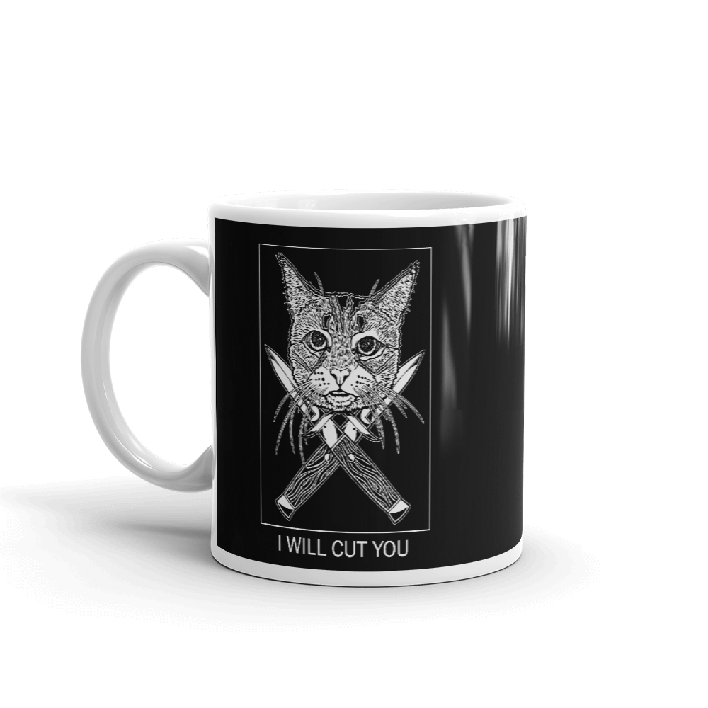 I Will Cut You Cat Black Coffee Mug By Barry'd Alive