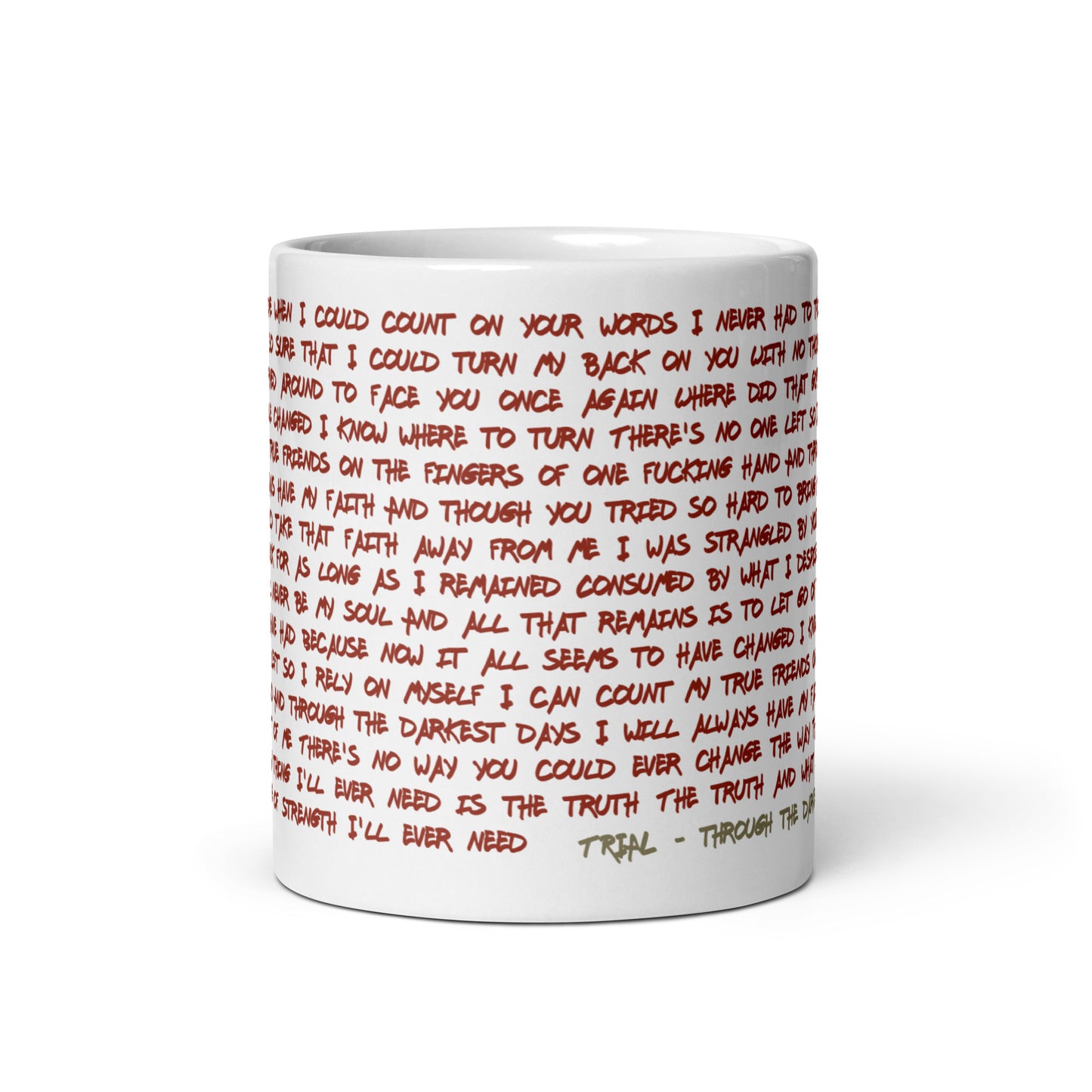 Trial - Through the darkest days Lyric coffee mug