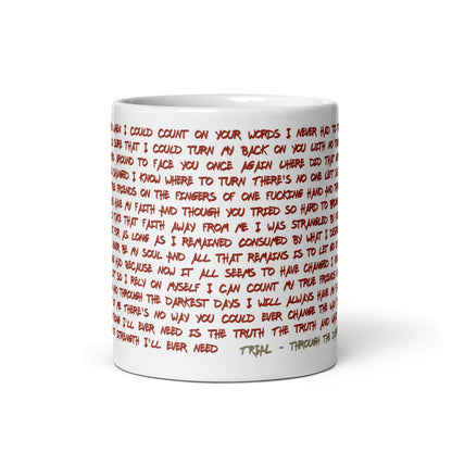 Trial - Through the darkest days Lyric coffee mug