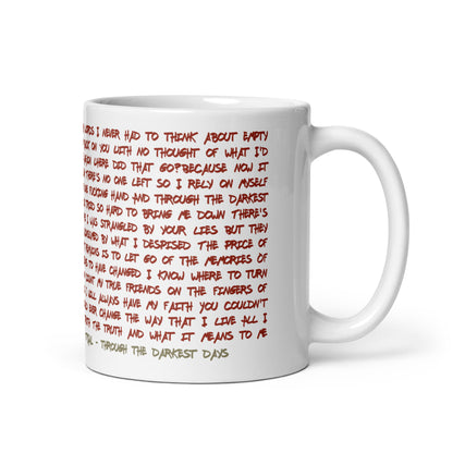 Trial - Through the darkest days Lyric coffee mug