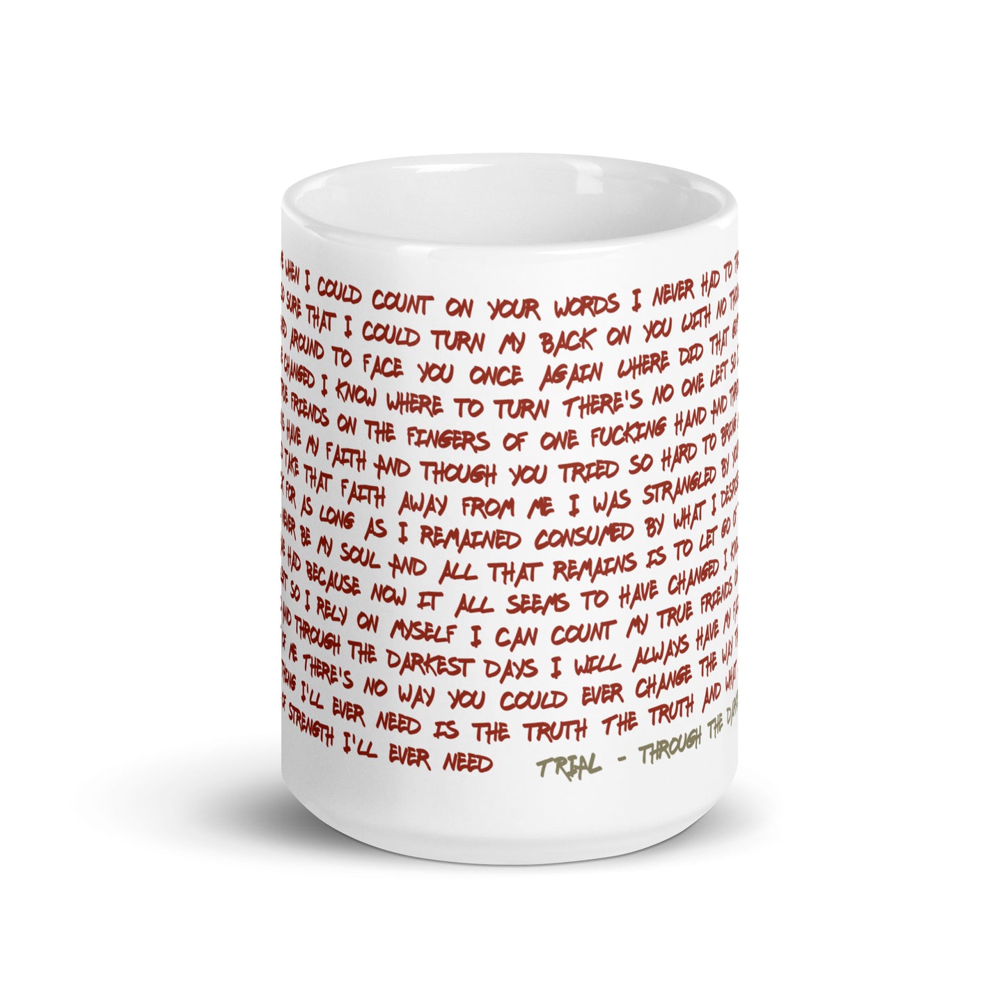 Trial - Through the darkest days Lyric coffee mug
