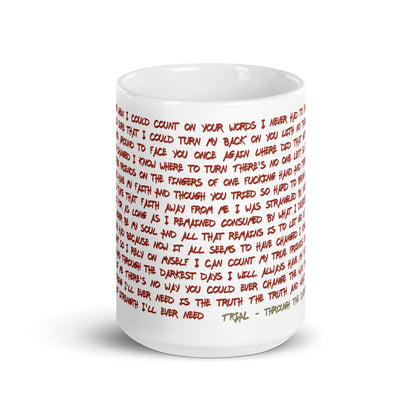 Trial - Through the darkest days Lyric coffee mug