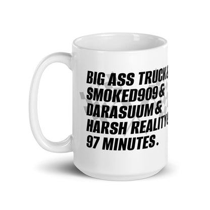 Inland Empire Hardcore Mug - Big ass truck Smoked909 Darasuum Harsh reality 97 minutes