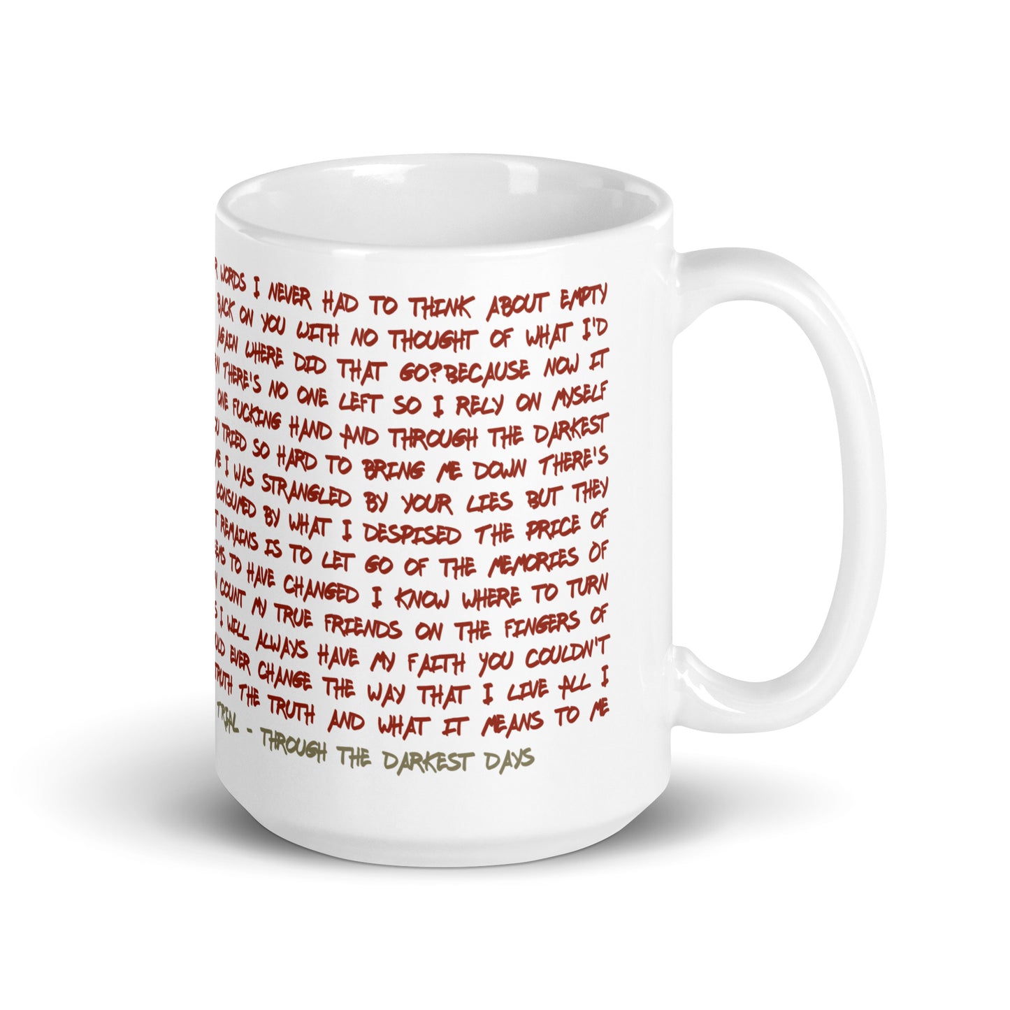 Trial - Through the darkest days Lyric coffee mug