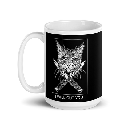 I Will Cut You Cat Black Coffee Mug By Barry'd Alive